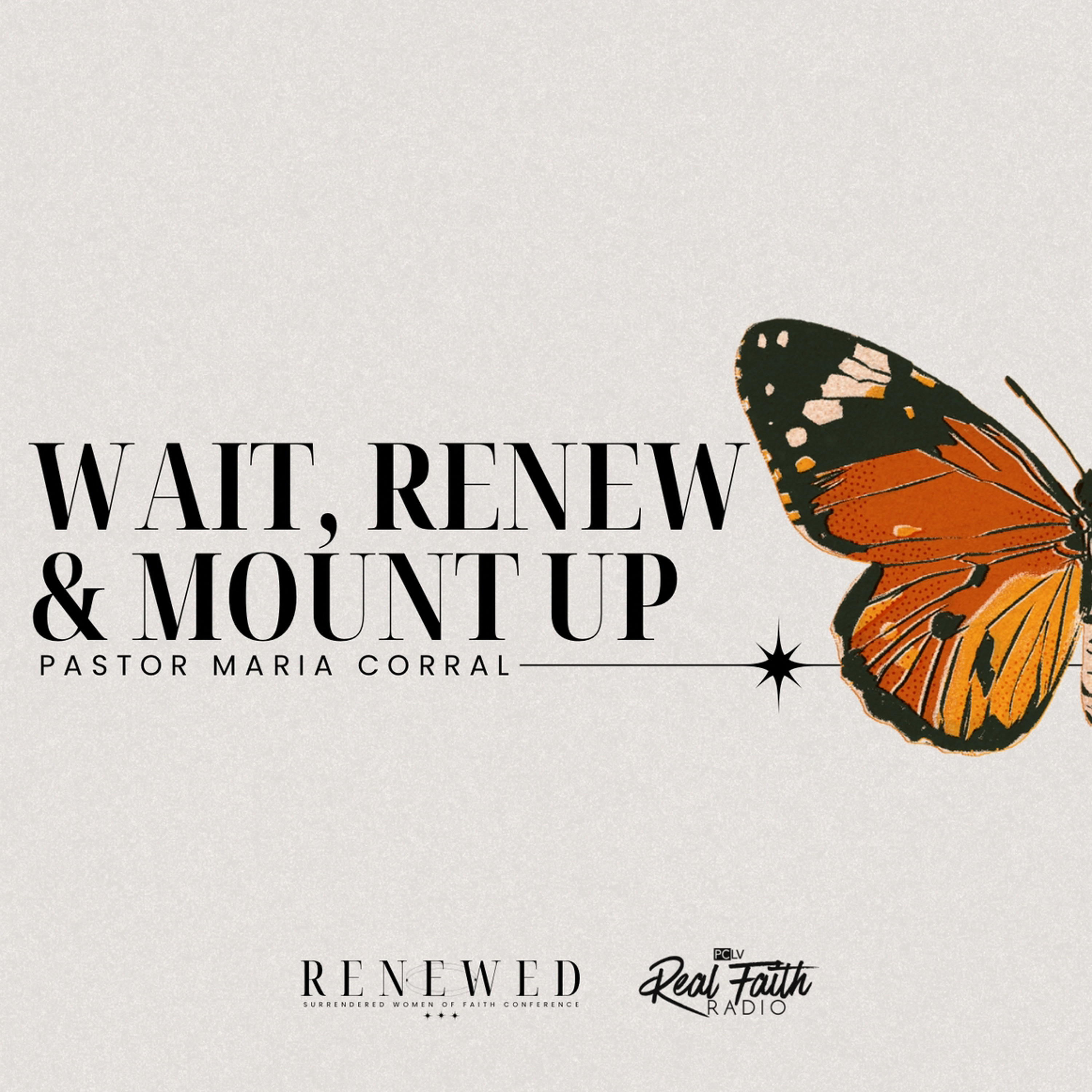 "Wait, Renew, And Mount Up," Pastor Maria Corral (April 27, 2024) episode artwork