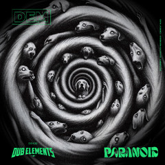 Dub Elements - Paranoid