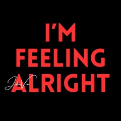 JohnVon - I’m Feeling Alright