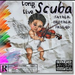 Long Live Scuba (Interlude) Prod. By @MPireTheSire