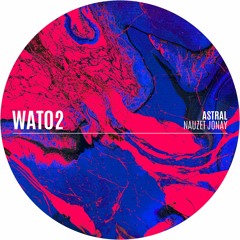 Astral - orginial Mix - Nauzet Jonay / WAT02