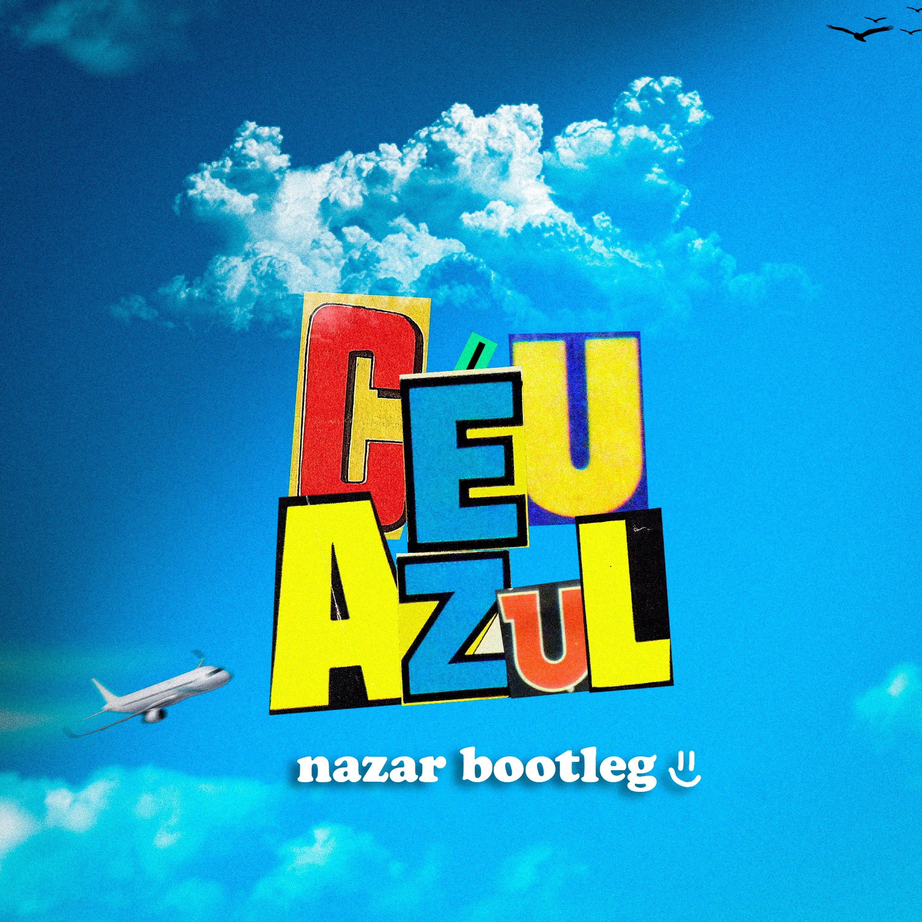 Ana Gabriela - Céu Azul (Nazar Bootleg)Original By Charlie Brown Jr. episode artwork