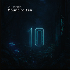 Count to ten (Extended version)