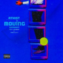 Moving Different ft Legendary & Verse G.O.A.T