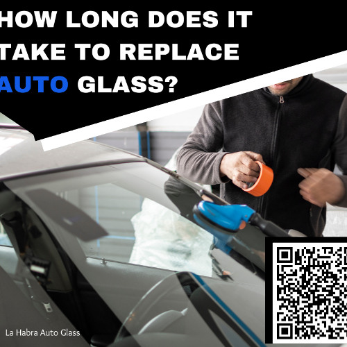 How Long Does It Take to Replace Auto Glass?