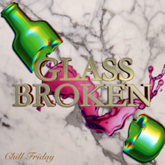 Glass Broken