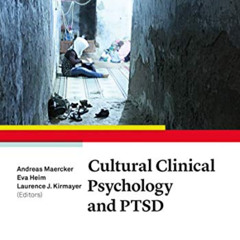 [READ] PDF 📗 Cultural Clinical Psychology and PTSD by  Andreas Maercker,Eva Heim,Lau