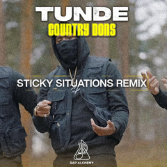Tunde X Country Dons - Sticky Situations
