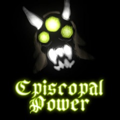 [3/3] Episcopal Power (an inky cover.)