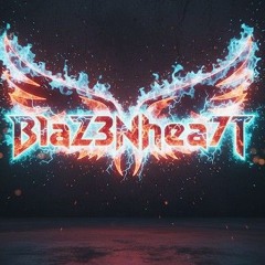 BLaZeNheartT420