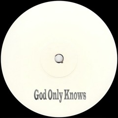 God Only Knows [Free Download]
