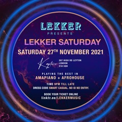 LEKKER SATURDAY - 27TH NOVEMBER 2021 PROMO