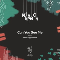 HMWL Premiere: Nhii & Pippermint - Can You See Me (Original Mix) [Kindisch]