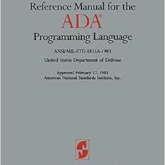 READ KINDLE 📩 Reference Manual for the ADA® Programming Language by United States De