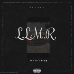 L.L.M.R (Prod. JIJ)