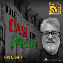 The Case For Palestine with Dan Kovalik