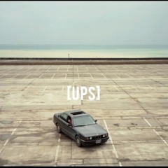 UPS - (ft. S.Miller)