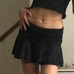 mini skirt on [schlimme musik master]