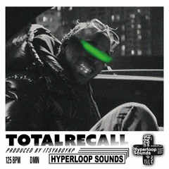 Total Recall (Prod by itsyaboykp)