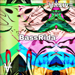 VAZIVE - BassRida
