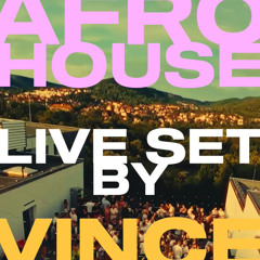 AFROHOUSE - LIVE SET @VINCE at ROOFTOPBEATS-JENA 05.07.2025
