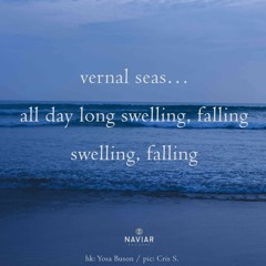 Vernal Seas…( Naviarhaiku 525 )