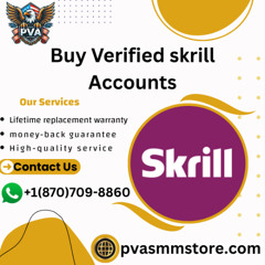 Get Fully Verified Skrill Accounts in 2025 for Smooth Business and Personal Payments
