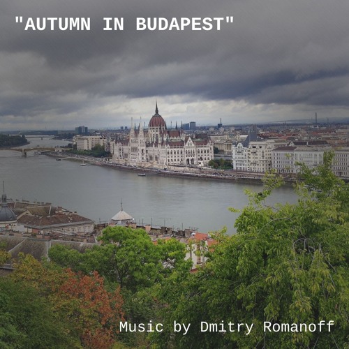 "Autumn In Budapest" (Instrumental)