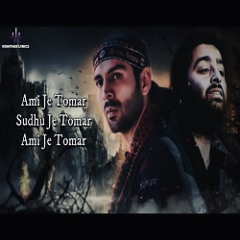 Ami Je Tomar - Arijit Singh | Bhool Bhulaiyaa 2