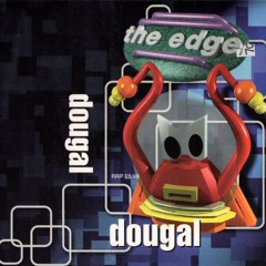 Dougal - The Edge