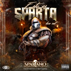 Esto Es Sparta by Dj Sparano #yatedigo