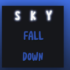 sky fall down final.wav