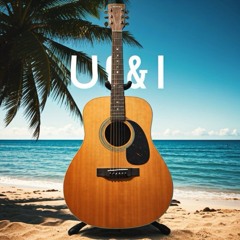 U & I