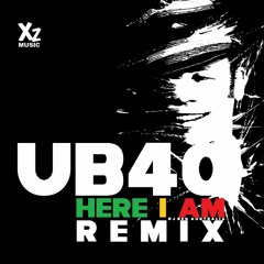 DJ Red x UB40 - Here I Am [Remix] Come & Take Me