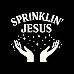 Sprinklin' Hope