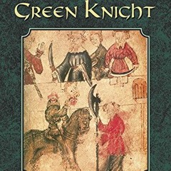 free EBOOK 📤 Sir Gawain and the Green Knight (Dover Books on Literature & Drama) by