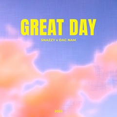 Great Day (Produced by Pieper Beats) - QSi x Dac Nam