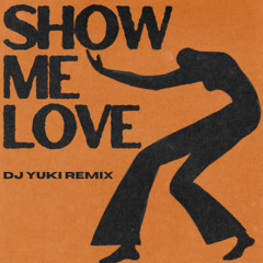 WizTheMc, bees & honey - Show Me Love (DJ YUKI Remix) [Afro House]