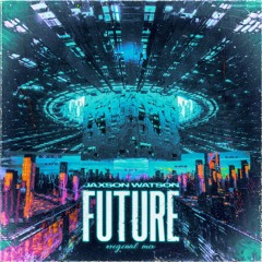 Jaxson Watson - Future