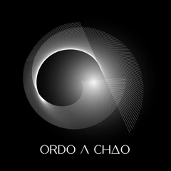 Ordo a Chao [original Mix]
