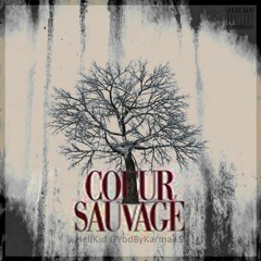 HellKid - Coeur Sauvage