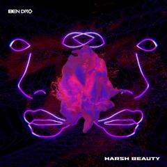 Harsh Beauty (JUST THE DROP)