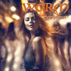 Warm - Dancepop