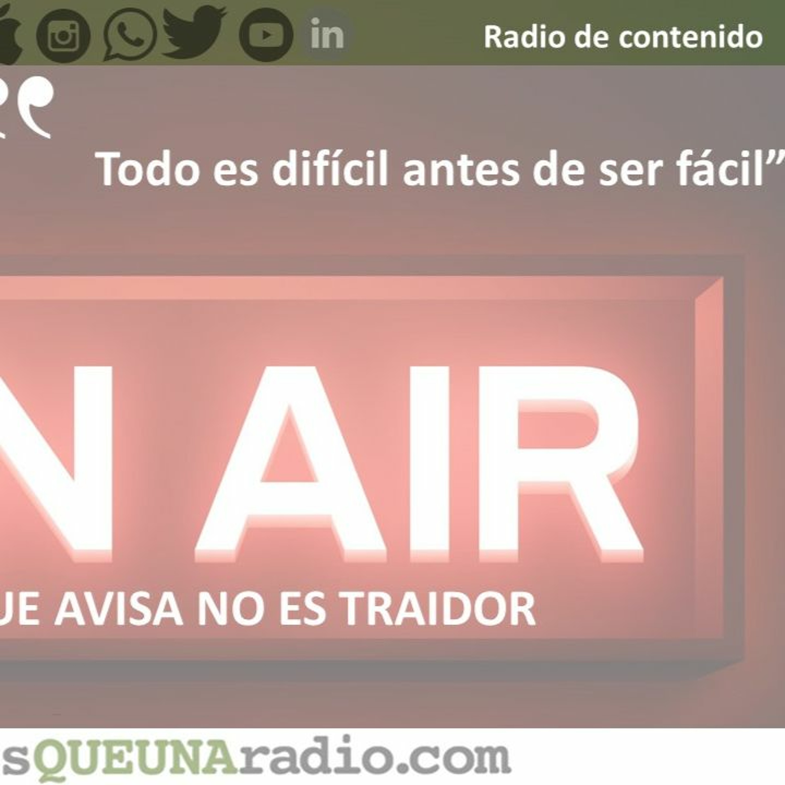 EL QUE AVISA NO ES TRAIDOR