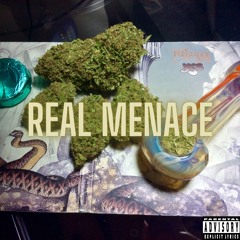 Real Menace Remastered FT(OneTime23rd)
