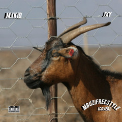 Mbuzi Freestyle (Cover) ft jxy
