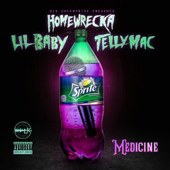Homewrecka, Lil Baby & Telly Mac - Medicine