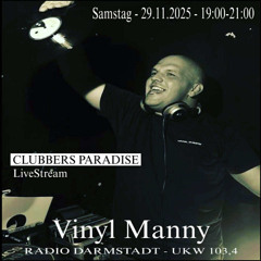 Vinyl Manny @ Radio Darmstadt | Clubbers Paradise | 29.11.2025 | Live Vinyl Set