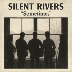 Sometimes (the very last song)