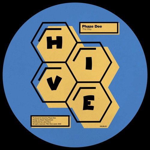 PREMIERE: Phaze Dee - This Way [Hive Label]